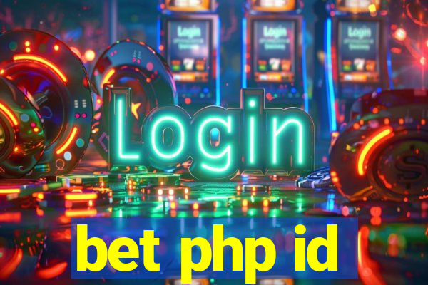 bet php id